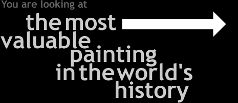 The Most Valuable Painting in the World's History