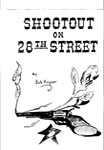 Shootout on 28th Street